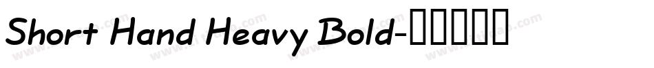 Short Hand Heavy Bold字体转换